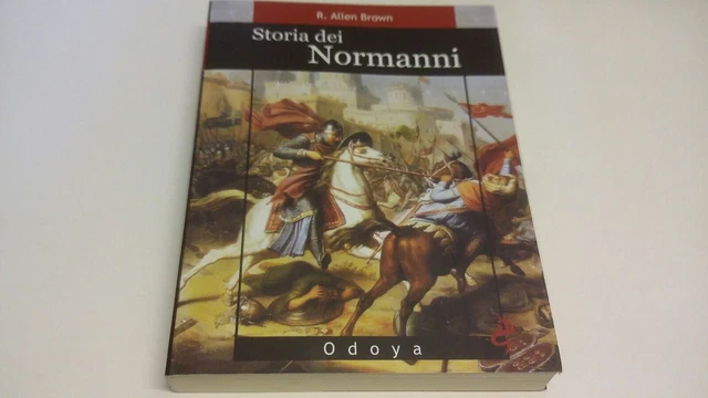 R. ALLEN BROWN, STORIA DEI NORMANNI, ODOYA, 20l22