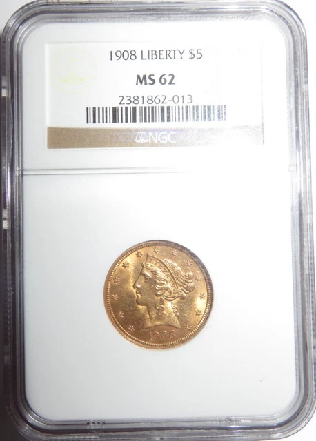 1908 Liberty Head $5 Half Eagle Gold Ngc Ms-62