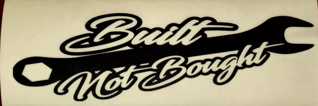 Brand new built not bought vinyl, decal, window, multi surface sticker