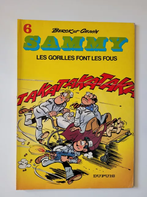 Superbe EO Sammy  - Les gorilles font les fous - Berck / Cauvin - Tome 6 - TBE