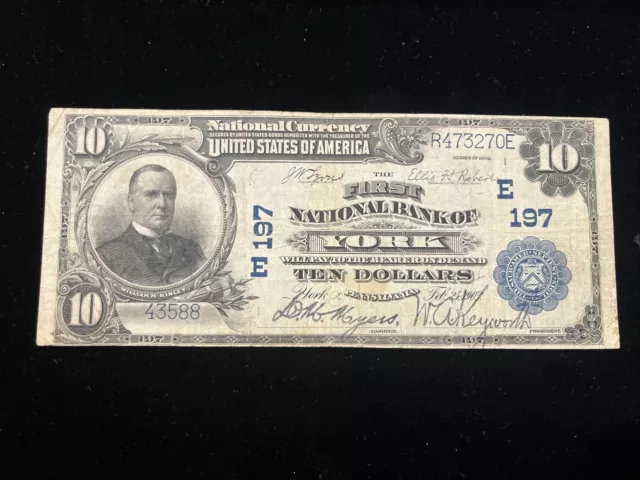 1902 National Currency The First National Bank Of YORK PA $10 CH # 197