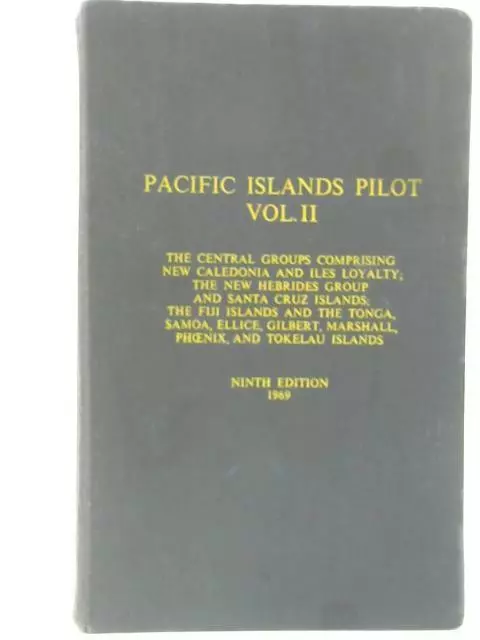 Pacific Islands Pilot Vol. II (Unstated - 1969) (ID:45687)