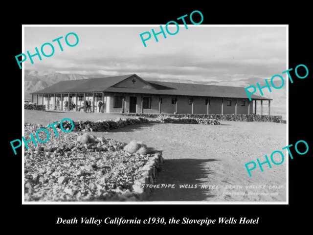 OLD LARGE HISTORIC PHOTO OF DEATH VALLEY CALIFORNIA STOVEPIPE WELLS HOTEL c1930