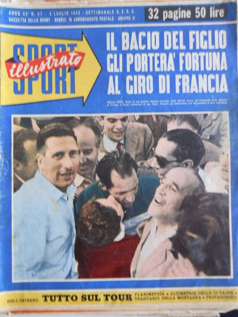 Ancien Titre : SPORT ILLUSTRATO 28/1955 Tour De France, Il Calciomercato. Nouveau Titre : Sport Illustrato N°28 De 1955 – Tour De France Et Mercato Foot – Magazine Vintage D’époque