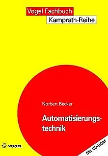 Automatisierungstechnik von Norbert Becker | Buch | Zustand sehr gut