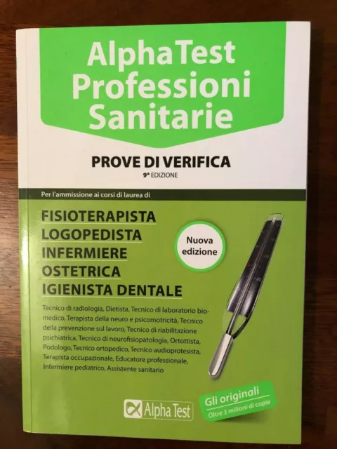 Alpha Test - Professioni Sanitarie - Prove di verifica - Universita - come nuovo