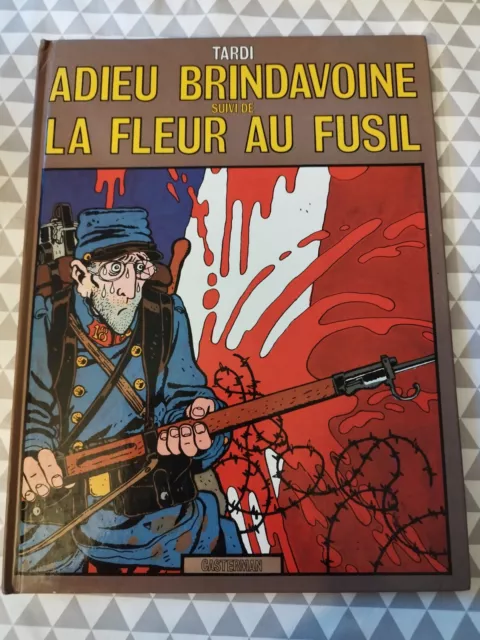 Adieu Brindavoine Le Fleur Au Fusil Tardi Eo 1979