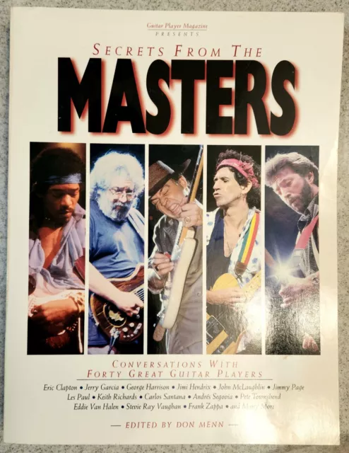 Secrets from the Masters: Conversations with 40 Great Guitar Players / Free Ship