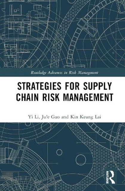STRATEGIES FOR SUPPLY Chain Risk Management by Ju'e Guo Hardcover Book ...