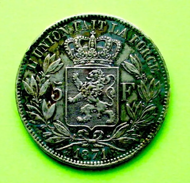 5 FRANCS (1871),ARGENT,LEOPOLD II ROI de BELGIQUE,a voir!