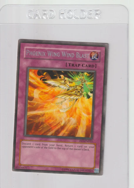 Yu-Gi-Oh! Phoenix Wing Wind Blast - FET-053 - Unlimited - Rare -