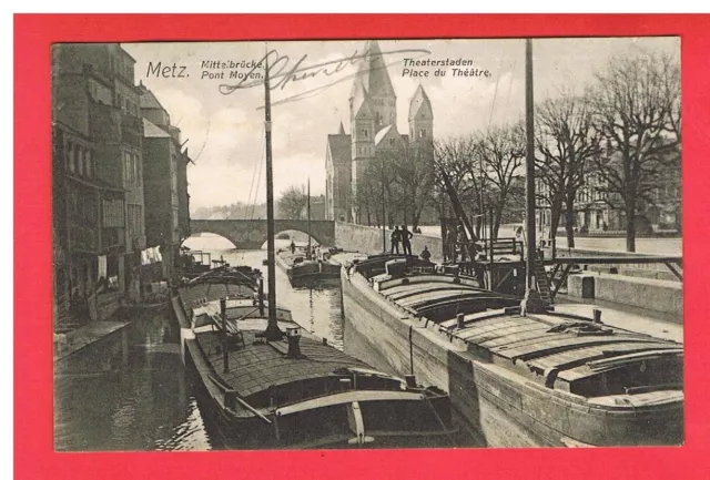Cpa - Metz - 57 - Medium Bridge - Theatre Place - Peniches