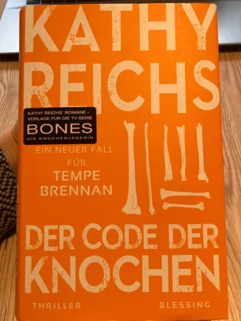 Der Code der Knochen von Kathy Reichs (2021, Gebundene Ausgabe)