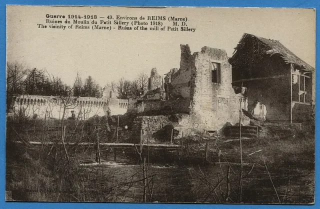 CPA: Environs de Reims - Ruines du moulin du petit Sillery...