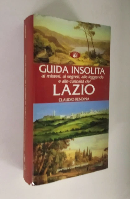 GUIDA INSOLITA AI misteri, ai segreti, alle leggende e alle curiosità