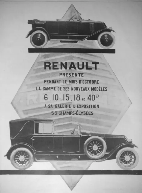 PUBLICITÉ DE PRESSE 1925 RENAULT PRÉSENTE LES MODÈLES 6-10-15-18 et 40 cv