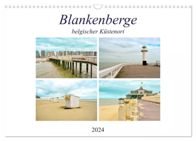 Nina Schwarze | Blankenberge - belgischer Küstenort (Wandkalender 2024 DIN A3...