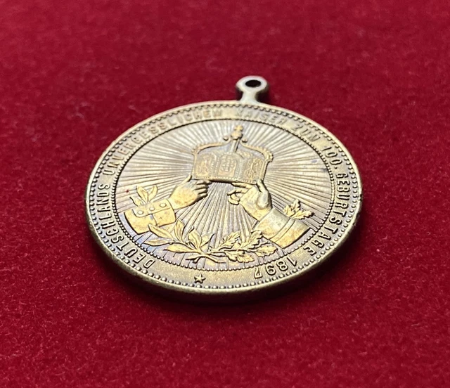 MEDAILLE - DEUTSCHLANDS unvergesslichem Kaiser zum 100 Geburtstag 1897 ...