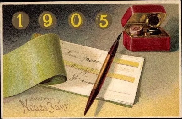 Präge Litho Glückwunsch Neujahr 1905, Scheck, Tinte, Feder - 10713429