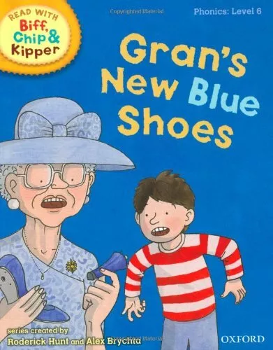 Oxford Reading Tree Read With Biff, Chip, and Kipper: Phonics: Level 6: Gran's