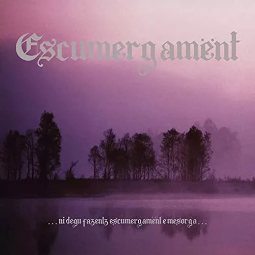 . Ni Degu Fazentz Escumergamënt E Mesorga Escumergament, Audio CD, Neuf