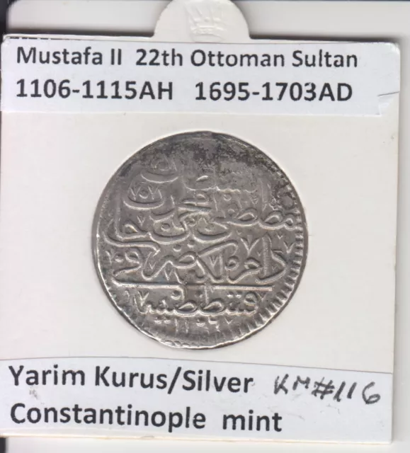 Ottoman Empire Yarim Kurus  Coin  Mustafa II 1106-1115AH/ 1695-1703 AD KM#116