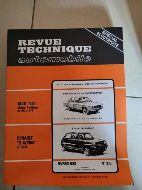 RTA Revue technique automobile N° 375 R5 RENAULT 5 ALPINE/Evol. AUDI 100 - ETAI