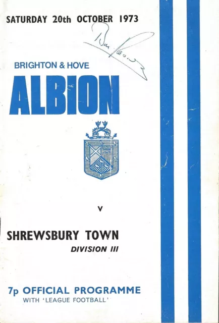 SIGNED Football Programme>BRIGHTON & HOVE ALBION v SHREWSBURY TOWN Oct 1973