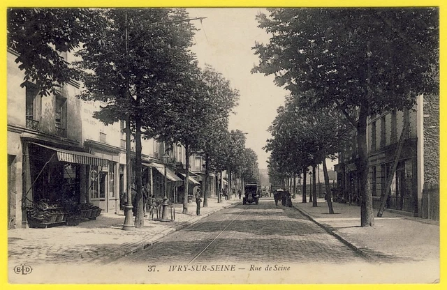 cpa 94 - IVRY sur SEINE (Val de Marne) Rue de Seine EPICERIE COMMERCES