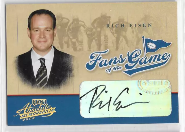 Rich Eisen 2004 Playoff Absolute Fans Of The Game Gold Holo Auto Espn Mg