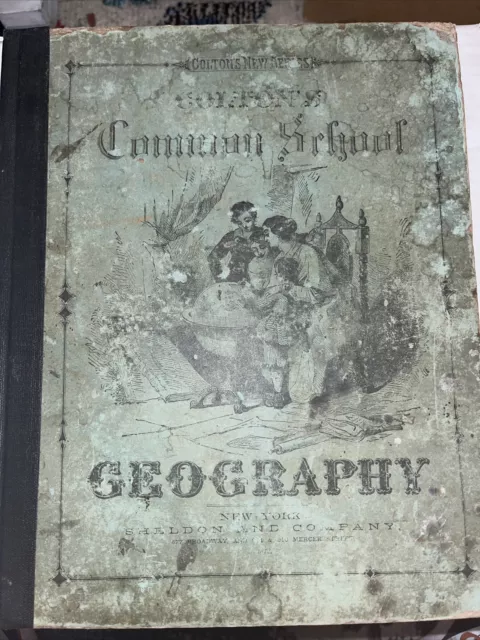 Colton’s common school geography 1878