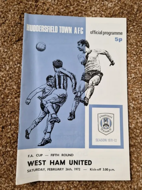1972 Fa Cup Programme.  Huddersfield V West Ham