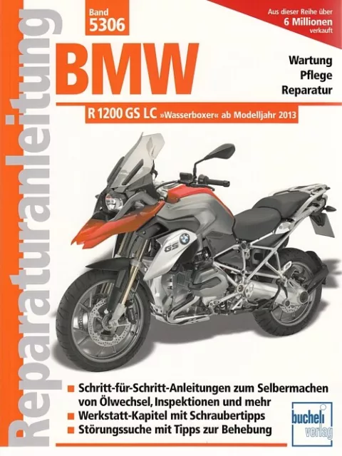 BMW R1200GS LC + Adventure Reparaturanleitung Reparaturbuch/Handbuch/Wartung/