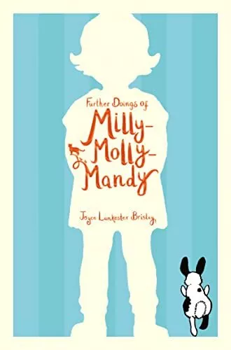 Further Doings of Milly-Molly-Mandy by Lankester Brisley, Joyce Book The Cheap