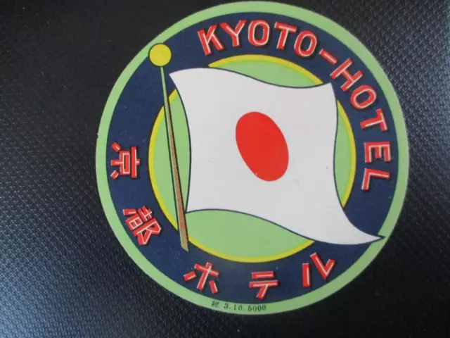 (11699) Reklamemarke / Kofferaufkleber Kyoto Hotel Tokio