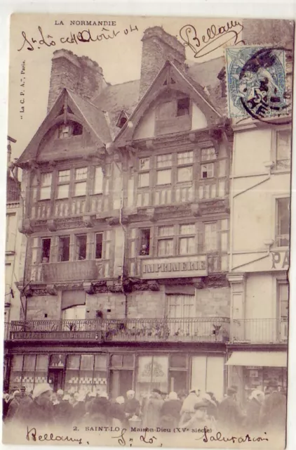 CPA 50 NORMANDIE SAINT-LO Maison-Dieu (XVe siècle) Jour de Marché 1904 animée