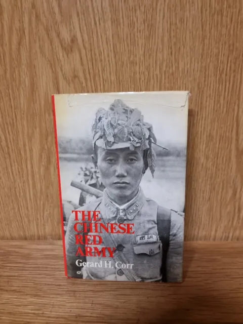 The Chinese Red Army, Gerard H Corr, Book Club edition, Hardcover (26e)