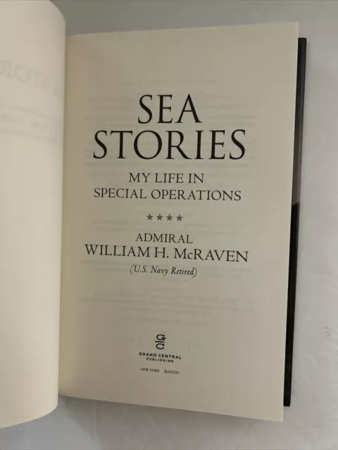 SIGNED Sea Stories Admiral William H. McRaven & Make Your Bed Hardcovers Nice 3