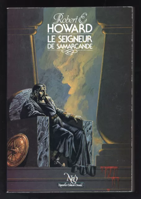 Robert Howard : Le seigneur de samarcande NÉO N°179 ÉDITIONS OSWALD EO DL 1986