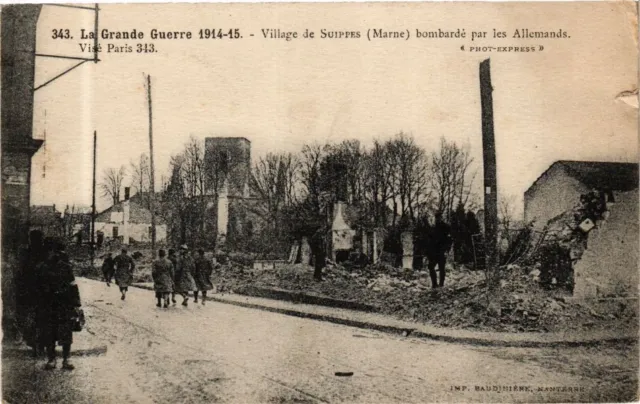 CPA La Grande Guerre 1914-15 - Village of SUIPPES (Marne) Bombarded by (245341)