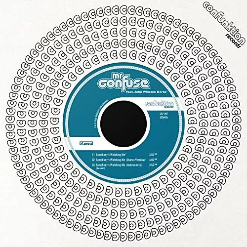 Mr. Confuse - Somebody's Watching Me - 7 Inch Vinyl - CR7007 - NEW