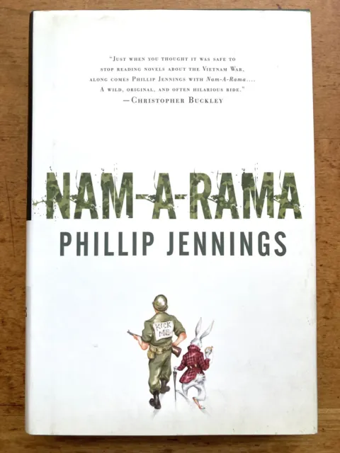 NAM-A-RAMA  by Phillip Jennings 2005 First Edition 1st Printing HC Vietnam War