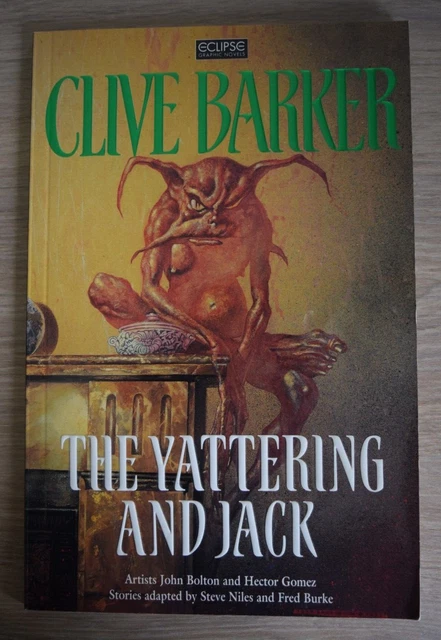 Clive Barker 'The Yattering And Jack' Eclipse Graphic Novel TPB Softcover 1993