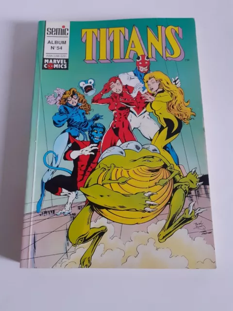 Album TITANS N° 54 MARVEL COMICS SEMIC 1992