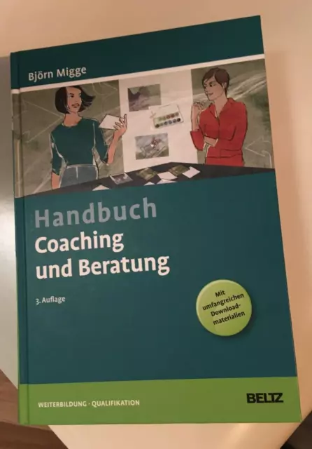 Handbuch Coaching und Beratung, Björn Migge