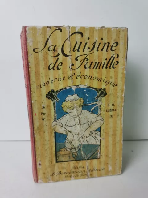 Livre Recette "la Cuisine De Famille" Moderne Et Économique Par H. M. Audran