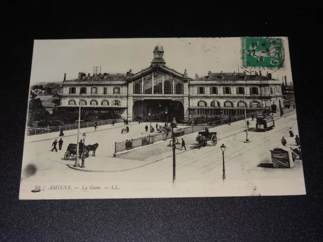 AMIENS (Somme) - LA GARE - CARTE POSTALE ANCIENNE