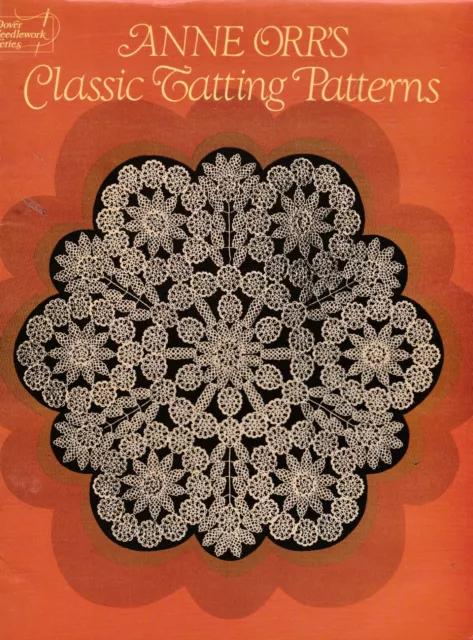 Ann Orr's Classic Tatting Patterns Book Dover Needlecraft Lace Making Tatting