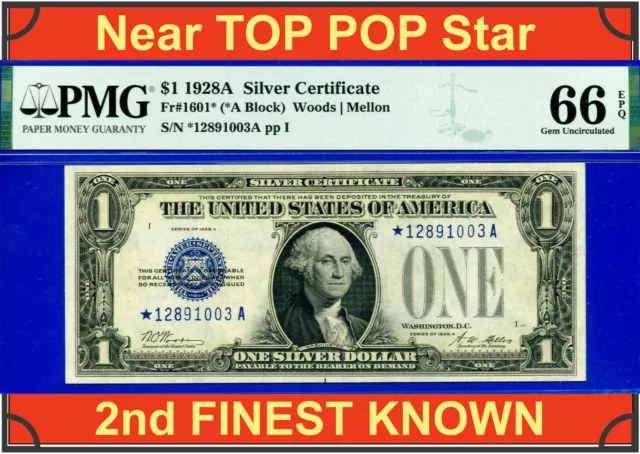 1928A $1 Silver Certificate Star PMG 66EPQ 2nd highest graded blue seal star