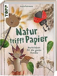 Natur trifft Papier: Bastelideen für die ganze Fami... | Buch | Zustand sehr gut